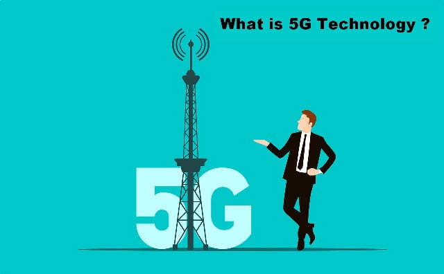 What is 5G technology